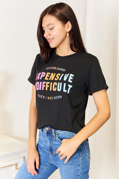 Expensive & Difficult Slogan Cuffed T-Shirt
